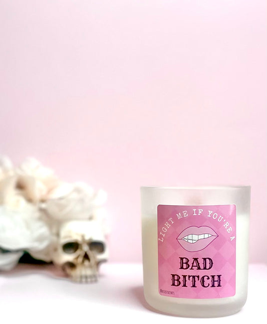 Light me if you’re a Bad B*tch (Pink) Candle